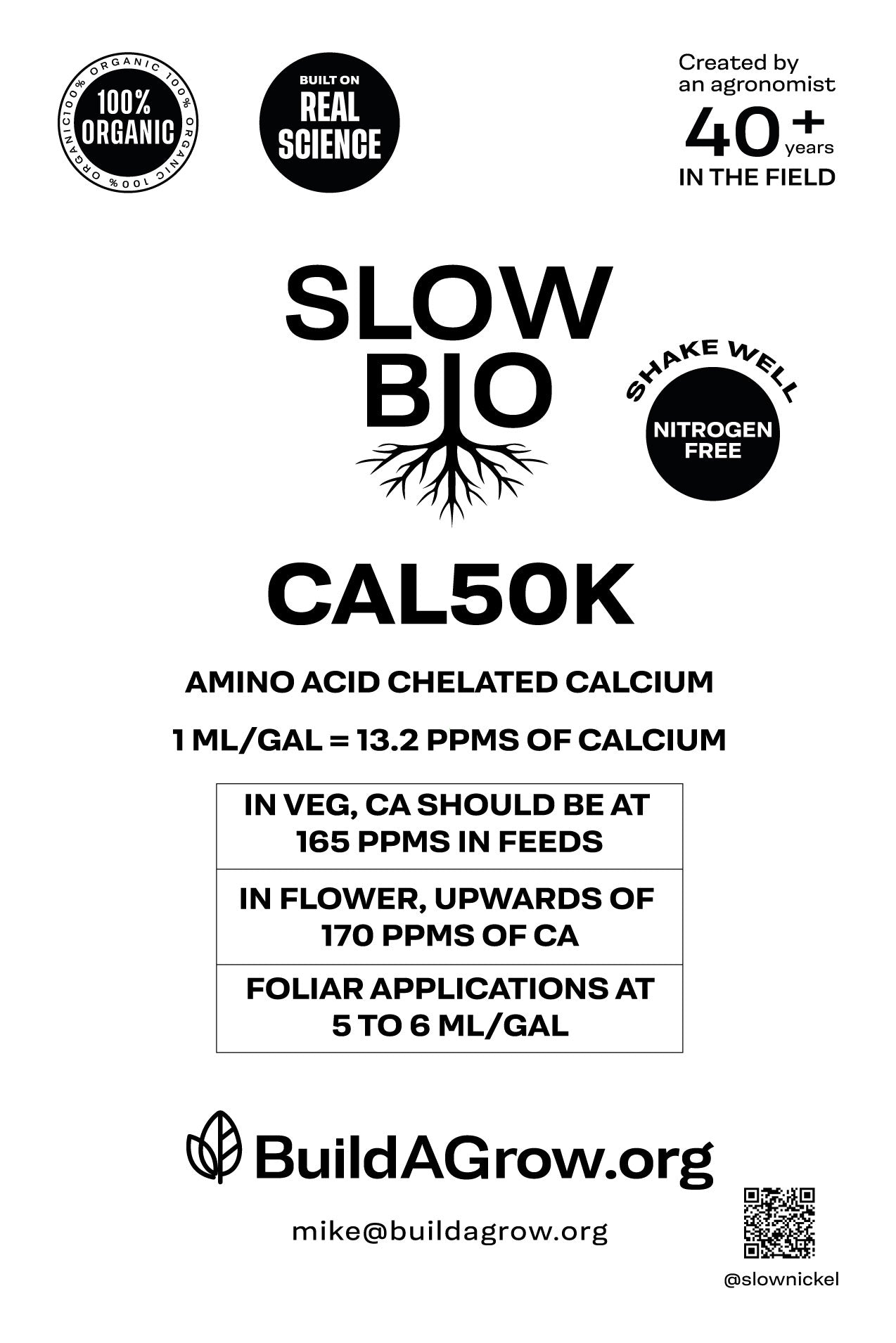 ORGANIC SLOWBIO CAL50K - Organic Liquid Amino acid chelated Calcium for foliar and fertilizer feeds