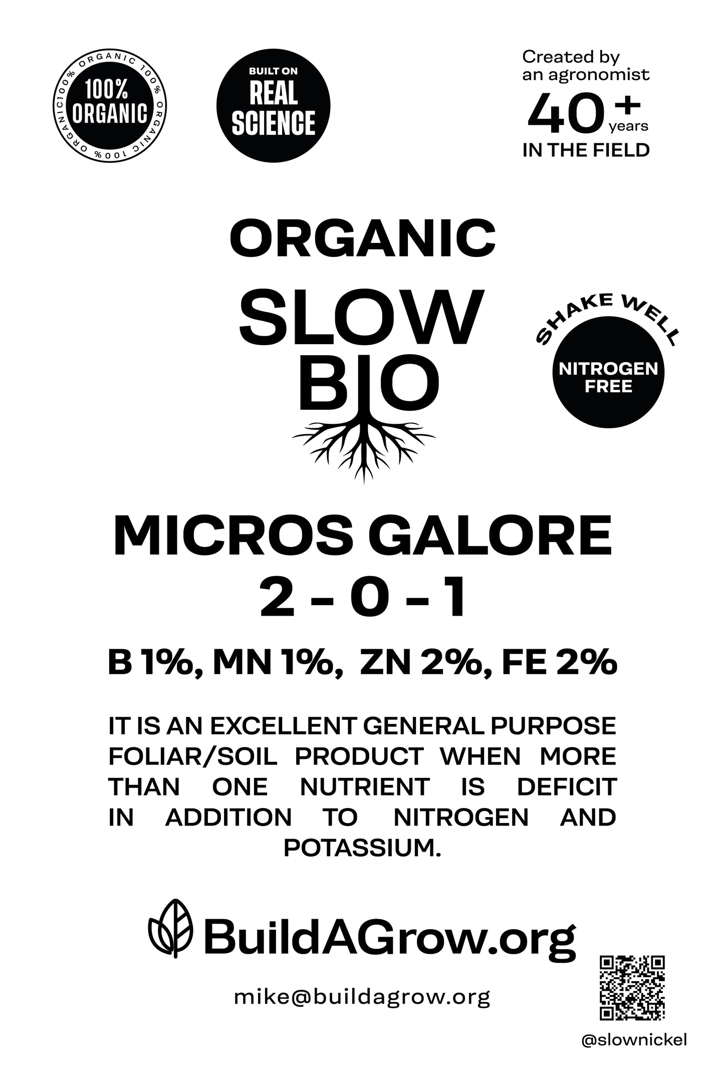 ORGANIC SLOW BIO MICROS GALORE 2 - 0 - 1 B 1%- Mn 1%- Fe2% Zn 2%