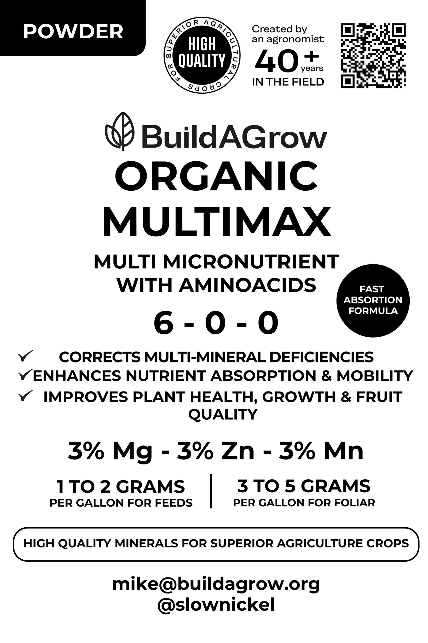 Build A Grow Multi-Max Organic - 6-0-0-3 Mg-3 Zn-3Mn-1.5 Fe-1 Cu-0.5 B-0.25 Mo Foliar & Feed